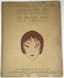 GUY ARNOUX (1886-1951)
RENÉ KERDYK (1885-1945)
LES FEMMES DE CE TEMPS, 1920. [WOMEN OF THIS ERA, 1920]
1 VOLUME. IN FRENCH.
COMES WITH: THE BOOK ‘LECLERC’ BY CHARLES PICHON,
ILLUSTRATED BY GUY ARNOUX, PUBLISHED IN 1948.
1 VOLUME. IN FRENCH.