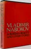 NABOKOV, V.V. (1899–1977), AUTOGRAPH
The Belle and Other Stories. 
New York; Toronto: McGraw-Hill Book Co., 1973. 
Lithographed ‘Ex libris Max Black’. Dedicated by the author