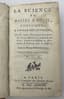 JOSEPH MENON (1700?-1771)
LA SCIENCE DU MAÎTRE D’HÔTEL, CONFISEUR, A L’USAGE DES OFFICIERS, AVEC DES OBSERVATIONS SUR LA CONNAISSANCE & LES PROPRIÉTÉS DES FRUITS.
[THE ART OF THE MAÎTRE D’HÔTEL AND CONFECTIONER, FOR THE USE OF OFFICERS, WITH OBSERVATIONS ON THE NATURE AND PROPERTIES OF FRUIT]
NEW EDITION, 1788. 1 VOLUME IN FRENCH.