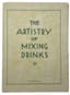 FRANK MEIER (1884-1947)
THE ARTISTRY OF MIXING DRINKS
LIMITED EDITION. 1936.
NUMBERED AND SIGNED BY THE AUTHOR.
