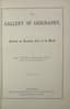 THE GALLERY OF GEOGRAPHY
A Pictorial and Descriptive Tour of the World. In six divisions. London, Edinburgh, Dublin, William Mackenzie: William Mackenzie. [1884],