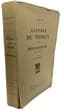 HUBERT LYAUTEY (1854-1934)
SET OF TWO BOOKS, IN FRENCH.
1) Selected letters, 1951
Numbered first edition.
2) Letters from Tonkin and Madagascar (1894-1899)
Uncut copy. 1933, third edition.