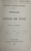 PIERRE-HENRI COUVIDOU (XIXTH CENTURY)
Itineraire du Canal de Suez, 1875.
[Itinerary of the Suez Canal, 1875]
