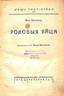 BOULGAKOV, Mikhaïl (1891-1940), Les Œufs fatidiques. 1928.
