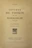 HUBERT LYAUTEY (1854-1934)
SET OF TWO BOOKS, IN FRENCH.
1) Selected letters, 1951
Numbered first edition.
2) Letters from Tonkin and Madagascar (1894-1899)
Uncut copy. 1933, third edition.