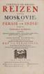BRUIN [BRUYN], CORNELIS DE
Reizen over Moskovië door Persië en Indië: verrykt met driehondert kunstplaten. Wetstein et al., Amsteldam, 1714. AN EXC...
