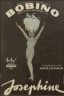 JOSÉPHINE BAKER (1906-1975)
POSTER FOR THE BOBINO SHOW, 1975.