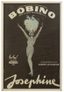 JOSÉPHINE BAKER (1906-1975)
POSTER FOR THE BOBINO SHOW, 1975.
