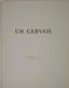 CH. GERVAIS, COMPANY BROCHURE FOR THE CENTENARY
OF GERVAIS