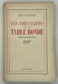 JEAN COCTEAU (1889-1963), Autograph
'LES CHEVALIERS DE LA TABLE RONDE'
Editions Gallimard, White Collection NRF, October 1937.