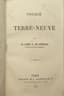 JOSEPH ARTHUR COMTE DE GOBINEAU (1816-1882)
VOYAGE Á TERRE-NEUVE [Journey to Newfoundland]
TRAVELOGE. FIRST EDITION 1861. 1 VOLUME. IN FRENCH.