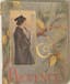 JULES CHARLES-ROUX (1841-1918)
Memories of the Past - COSTUME IN PROVENCE
VOLUME II: The Modern Period. 1907.
With a sonnet by Frédéric Mistral.