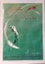 GEORGES MATHIEU (1921-2012)
Two original vintage posters, signed and dedicated, 1970, 1986.