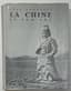 THREE BOOKS ABOUT CHINESE ART
“CHINE D’HIER ET D’AUJOURD’HUI“ [CHINA YESTERDAY AND TODAY]
”L’ART CHINOIS“ [CHINESE ART]
”LA CHINE ET SON ART“ [CHINA AND ITS ART] IN FRENCH.