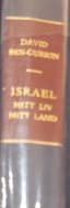 DAVID BEN-GURION (1886-1973), autograph
(Ex-libris Rickard M. Nachmansson) 
«ISRAEL - mitt liv-mitt land» 
(Israel - my life - my country)
Stokholm, EFS Forlaget, 1964.