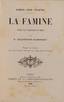 TOLSTOÏ Léon
La Famine. Traduit avec l‘autorisation de l’Auteur par E. Halpérin-Kaminsky, 2e éd., Paris, Perrin et Cie, 1893, XV, 2...