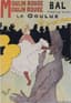HENRI DE TOULOUSE-LAUTREC (1864-1901)
Moulin Rouge - La Goulue