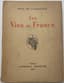 CASSAGNAC P., DE
Les Vins de France [The Wines of France]
Paris: Édition de la Librairie Hachette, 1927. 
En français. In French.