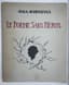 DIMITRI BOUCHĖNE (1893-1993)
Akhmatova A. Le Poème Sans Heros. [Akhmatova A. The Poem Without a Hero] Paris: Librairie des Cinq Continents, 1977.