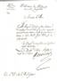 [MARRIAGE of NAPOLEON and MARIE-LOUISE]. Henri-Jacques-Guillaume CLARKE. 1765-1818.
Count of Huneburg, Duke of Feltre, Minister of War. Letter signed to the Marshal Duke of Istria. Appointment of Bessière...