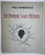 DIMITRI BOUCHĖNE (1893-1993)
Akhmatova A. Le Poème Sans Heros. [Akhmatova A. The Poem Without a Hero] Paris: Librairie des Cinq Continents, 1977.