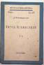 MEREJKOVSKI, Dimitri.
The Unknown Jesus. Belgrade, 1932. 8o Tome 1 only. Inscribed by the author to Anton Kartacheff (1859-1944), scholar and Church historian. FIRST ÉDITION.