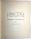(1) GEORGES AUGSBOURG (1902-1974)
La vie en images de Serge Lifar. Paris, Éditions Corrêa, 1937. 
(2) AUTOGRAPHS:  Serge Lifar, Max Bozzoni, Renault, Lycette Darsonval, Bardin, Lafon, Bourgeois, Guillot, Blareau, Oudart. A statement of sums payable by the Théâtre National de l'Opera with autograph signatures of the dancers.