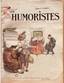 THE COMICS: an illustrated weekly newspaper, published on Saturdays
LES HUMORISTES:
journal hebdomadaire illustré paraissant le samedi. 1911.